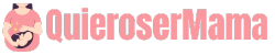 QuieroSerMama